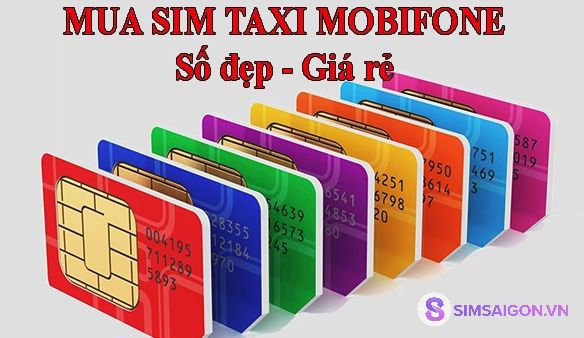 Sim Sài Gòn là địa chỉ mua sim taxi Mobifone uy tín