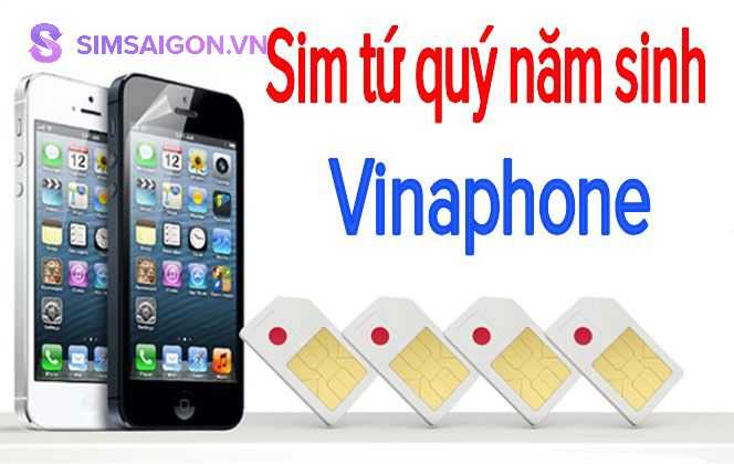 Sim năm sinh Vinaphone là lựa chọn của nhiều khách hàng